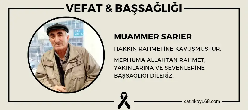Muammer Sarıer hakkın rahmetine kavuşmuştur